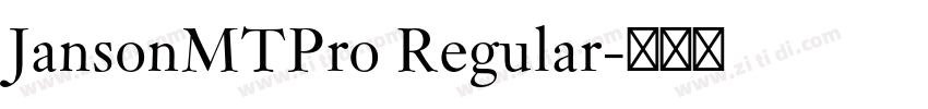 JansonMTPro Regular字体转换